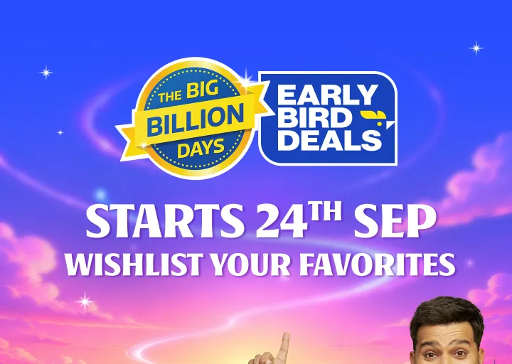Flipkart : Big Billion Days Early Birds Seals Starts 24th Sept.
