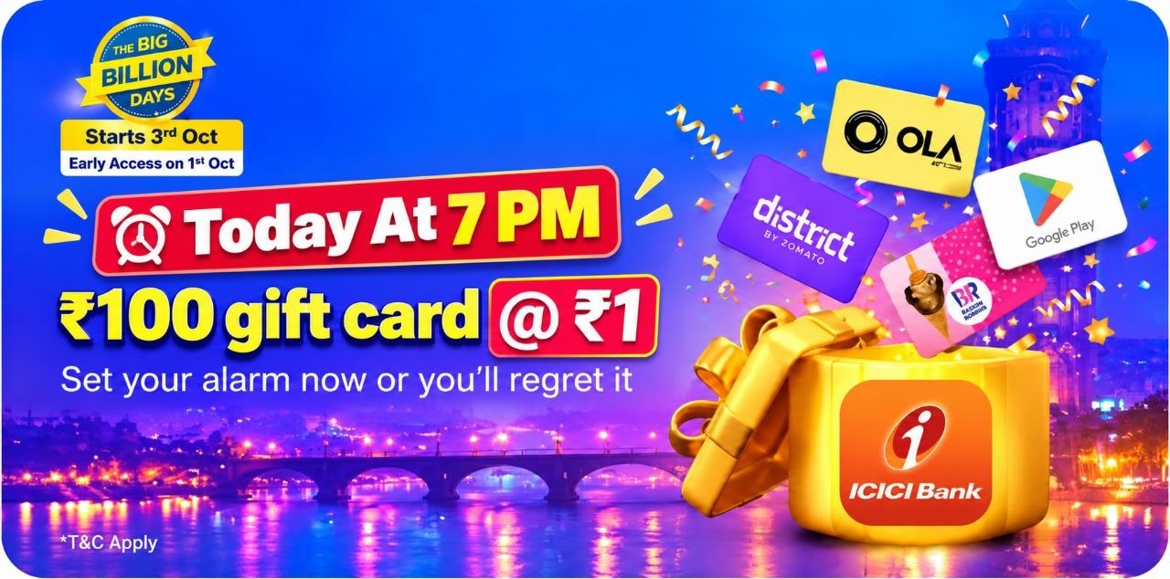 Live at 7 PM : Buy ₹100 Flipkart Gift Card at ₹1 🔥🔥